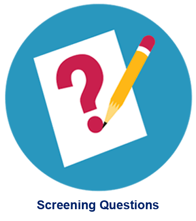 Screening Questions